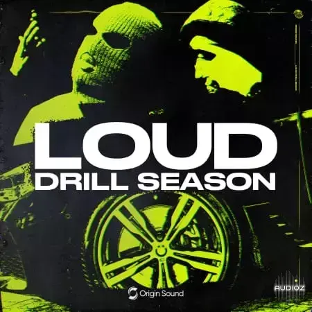 دانلود سمپل پک دریل LOUD DRILL SEASON از شرکت Origin Sound