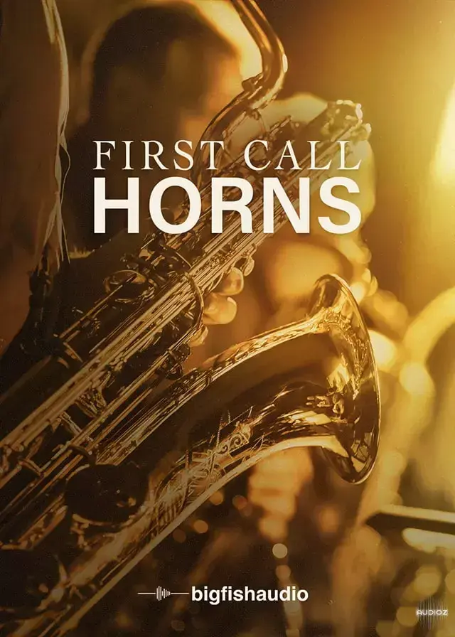 دانلود بانک کانتکت First Call Horns KONTAKT از شرکت Big Fish Audio